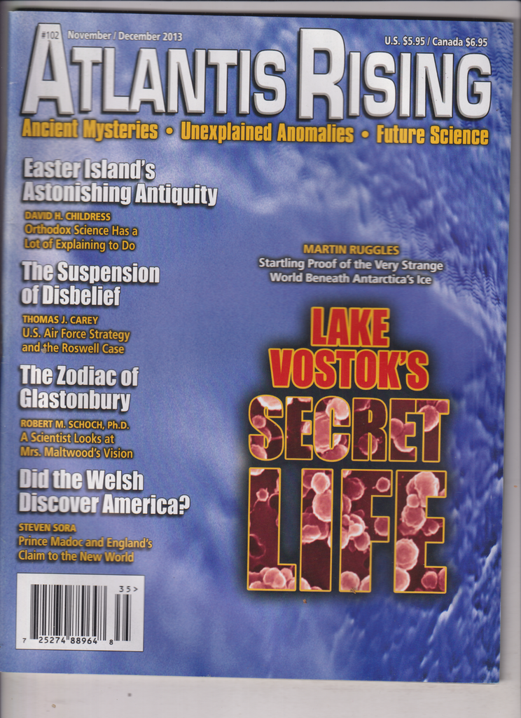 Atlantis Rising Mag Lake Vostok's Secret Life November/December 2013 013120nonr