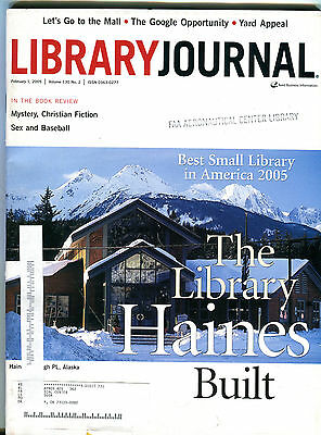 Library Journal Magazine February 1 2005 The Library Haines EX FAA 030816jhe