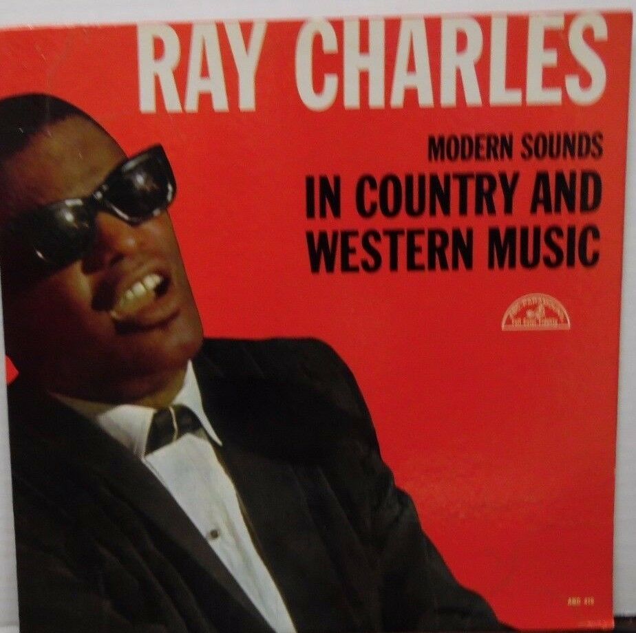 Ray Charles Modern Sounds in County & Western Music 33RPM 100116LLE#2