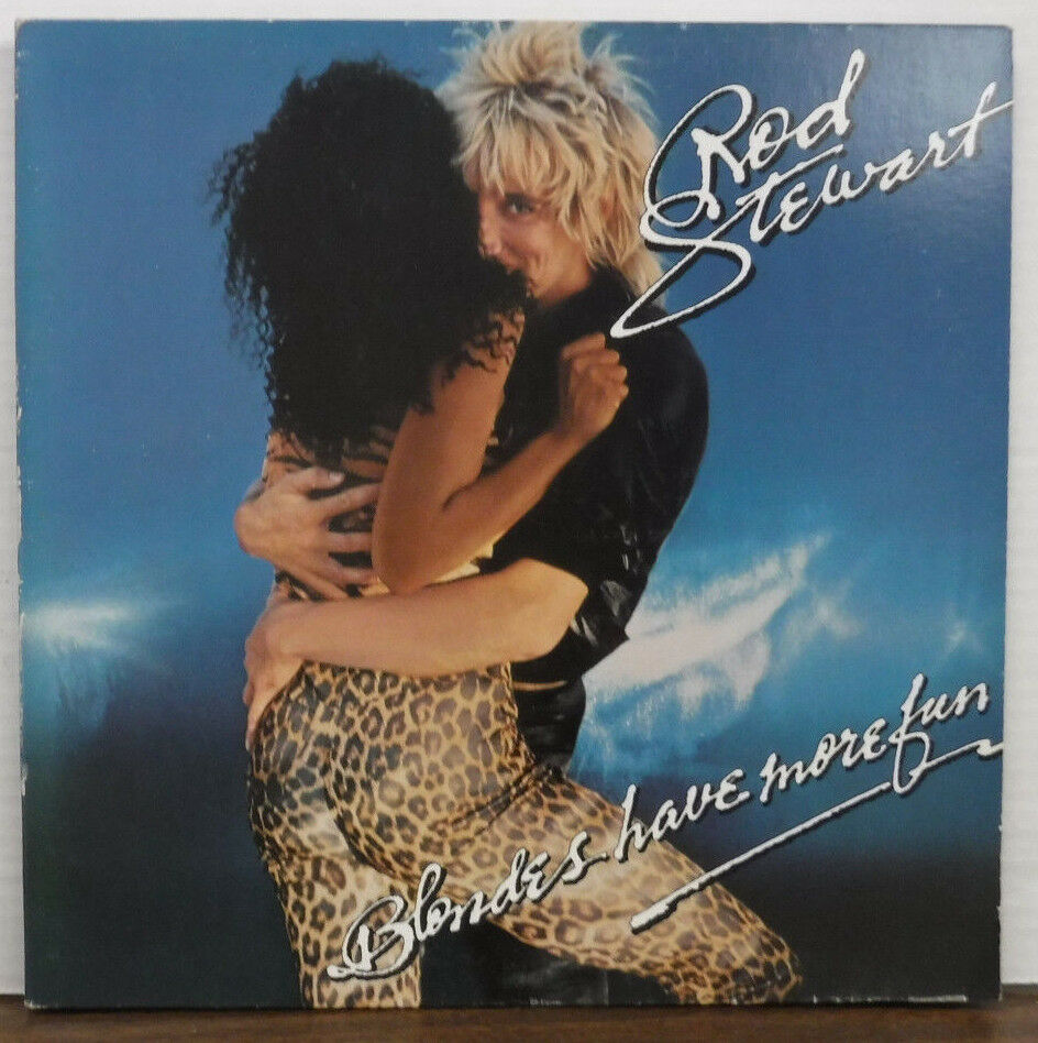 Rod Stewart Blonds Have More Fun HS-3261 Produced by Tom Dowd 092717mne