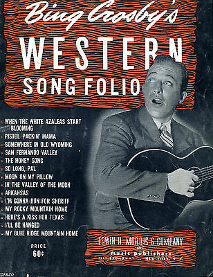 Bing Crosby's Western Songfolio VG 041816jhe