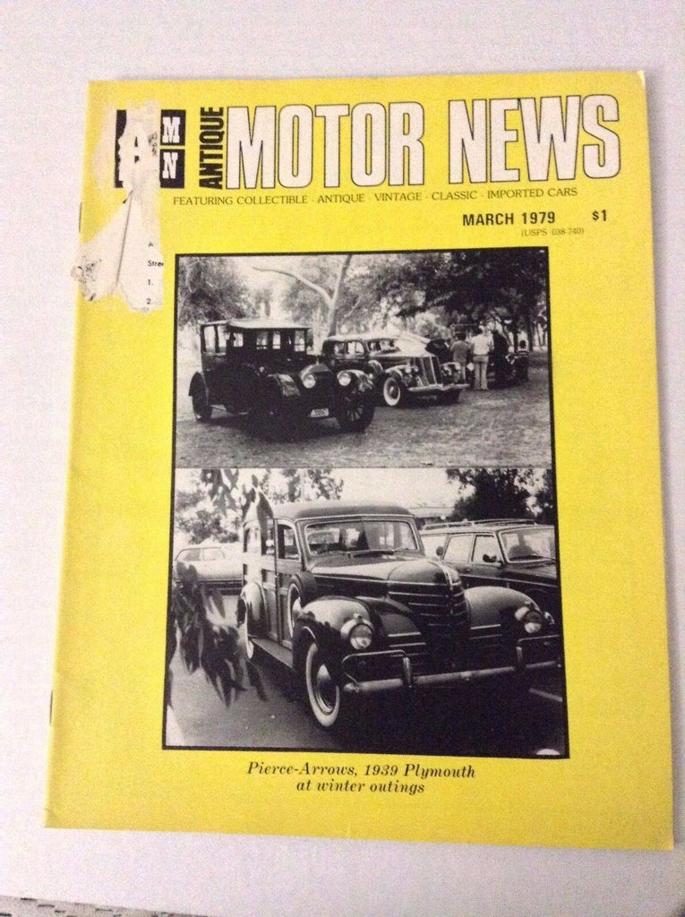 Antique Motor News Magazine Pierce Arrows 1939 Plymouth March 1979 032217NONRH