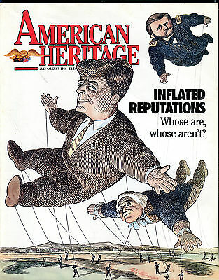 American Heritage Magazine July/August 1988 Inflated Reputations VG 080616jhe