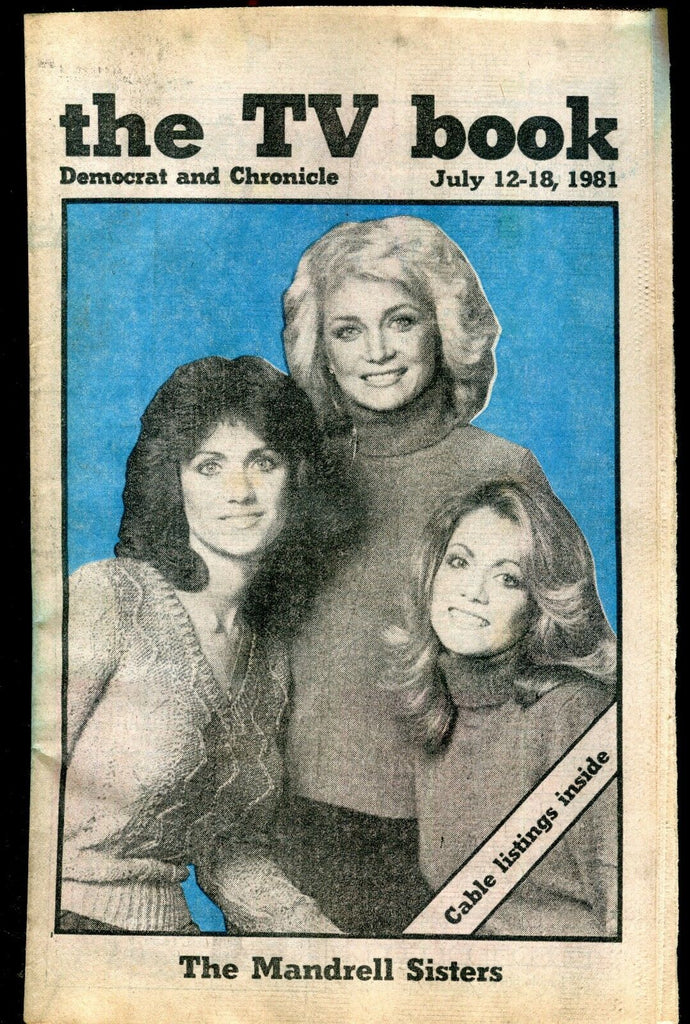 TV Book Democrat & Chronicle July 12-18 1981 Mandrell Sisters EX 022117nonjhe