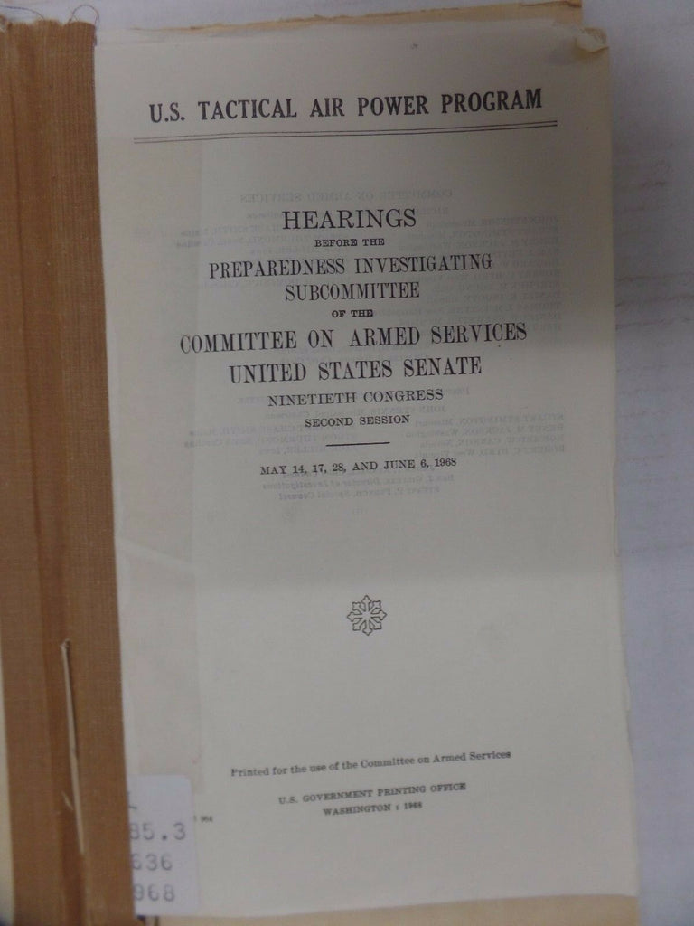 U.S. Tactical Air Power Program Second Session May/June 1968 EX-FAA 011317DBE2