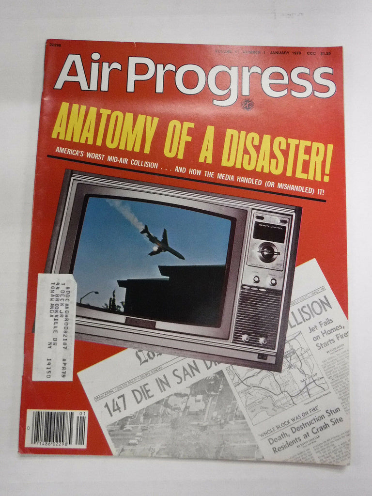 Air Progress Airplanes Magazine Anatomy Of A Disaster January 1979 121416R