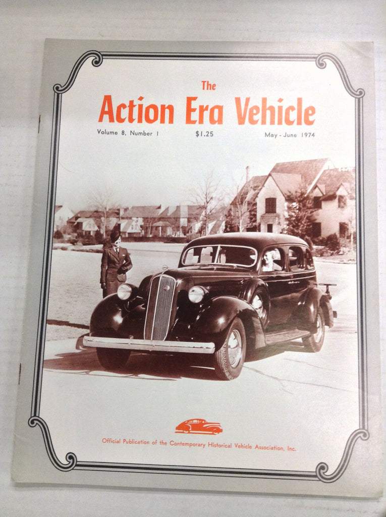 The Action Era Vehicle Magazine CHVA East Natl Meet May/June 1974 032817nonR
