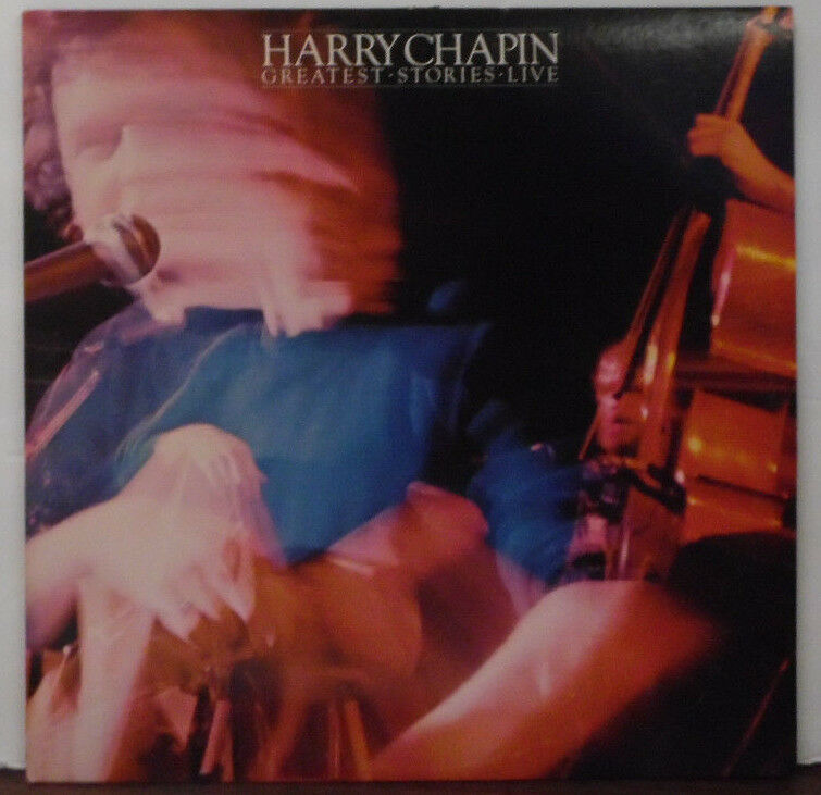 Harry Chapin Greatest Stories Live BE-6003 062618LLE
