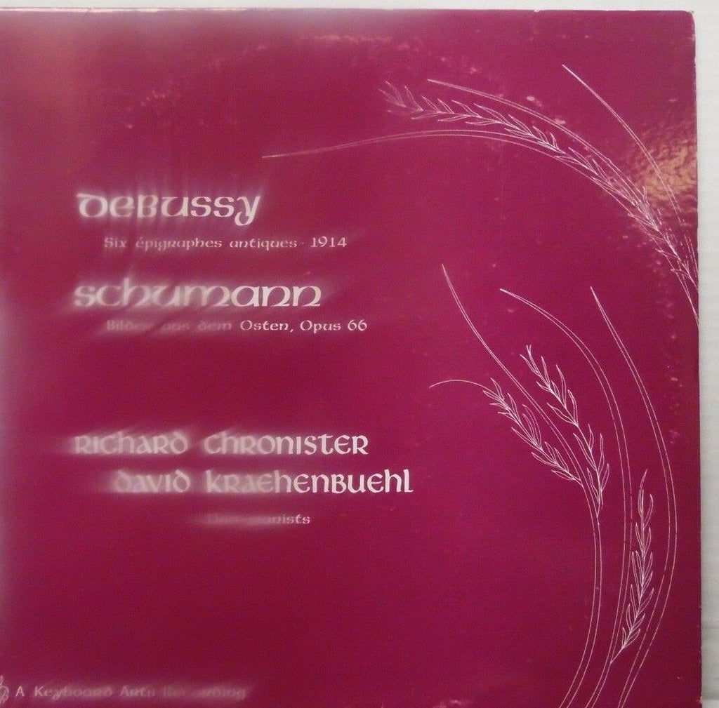 Debussy Schumann RIchard Chronister David Kraehenbuehl 1976 10117LLE