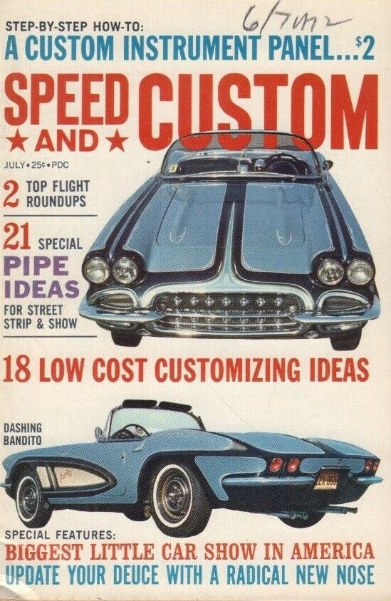 Speed and Custom July 1962 Grier Lowry Robert Hegge 122218DBE