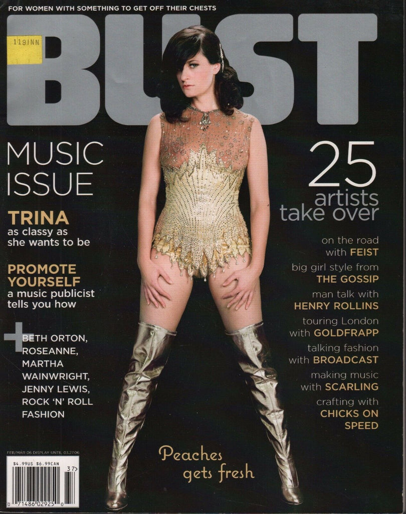 Bust February March 2006 Peaches, Trina, Henry Rollins, Goldfrapp 070317nonDBE2