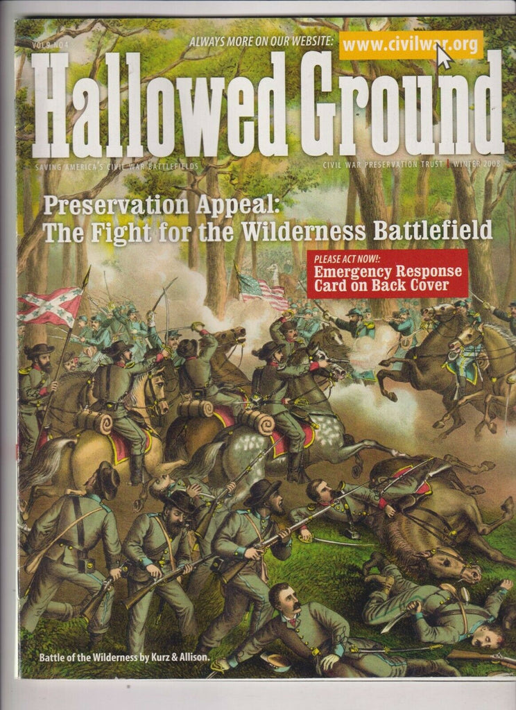 Hallowed Ground Civil War Mag The Wilderness Battlefield Winter 2008 112719nonr