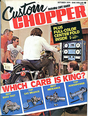 Custom Chopper October 1974 Which Carb Is King EX NO ML 121115jhe2