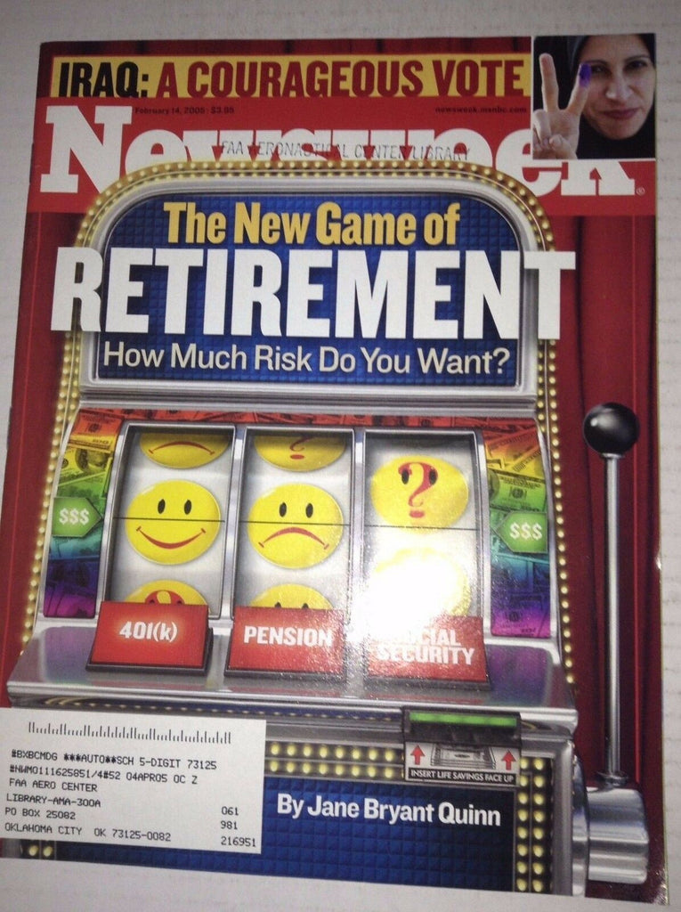 Newsweek Magazine New Game Of Retirement February 14, 2005 FAL 042717nonrh