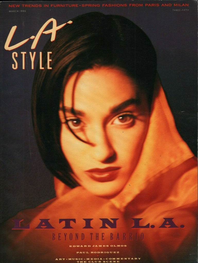 LA Style March 1990 Edward James Olmos Paul Rodriguez Yvette Lozano 020420DBE