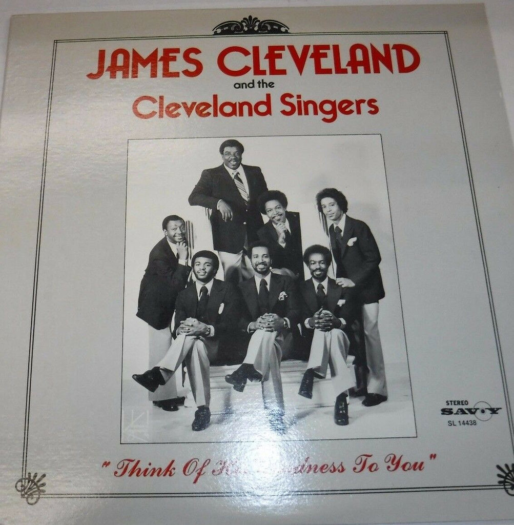 James Cleveland and the Cleveland Singers hink of his goodness to you 102916LLE