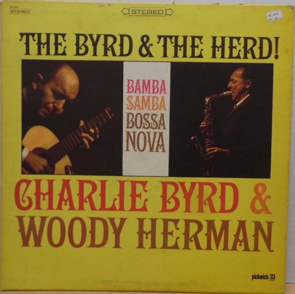 The Byrd & The Herd Charlie Byrd &Woody Herman Pickwick SPC-3042 33RPM 072817DBE