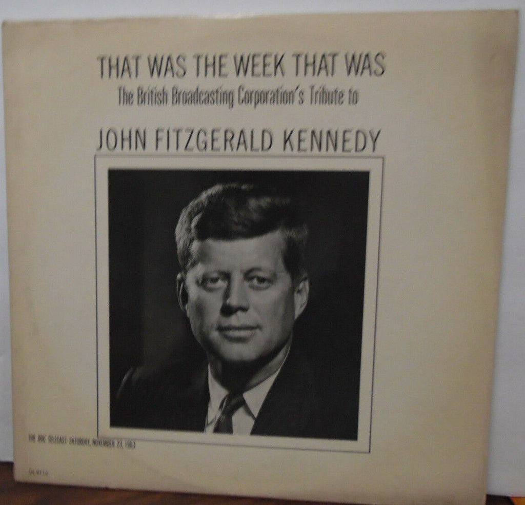 That was the week that was John Fitzgerald Kennedy vinyl DL9116 052618LLE