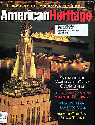 American Heritage Magazine April 1996 Special Travel Issue EX 032116jhe