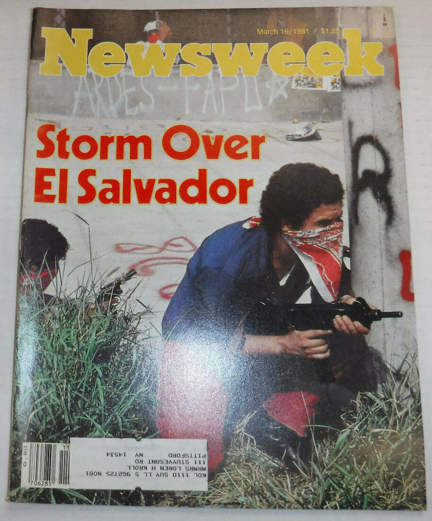 Newsweek Magazine Storm Over El Salvador March 18, 1981 100716R2
