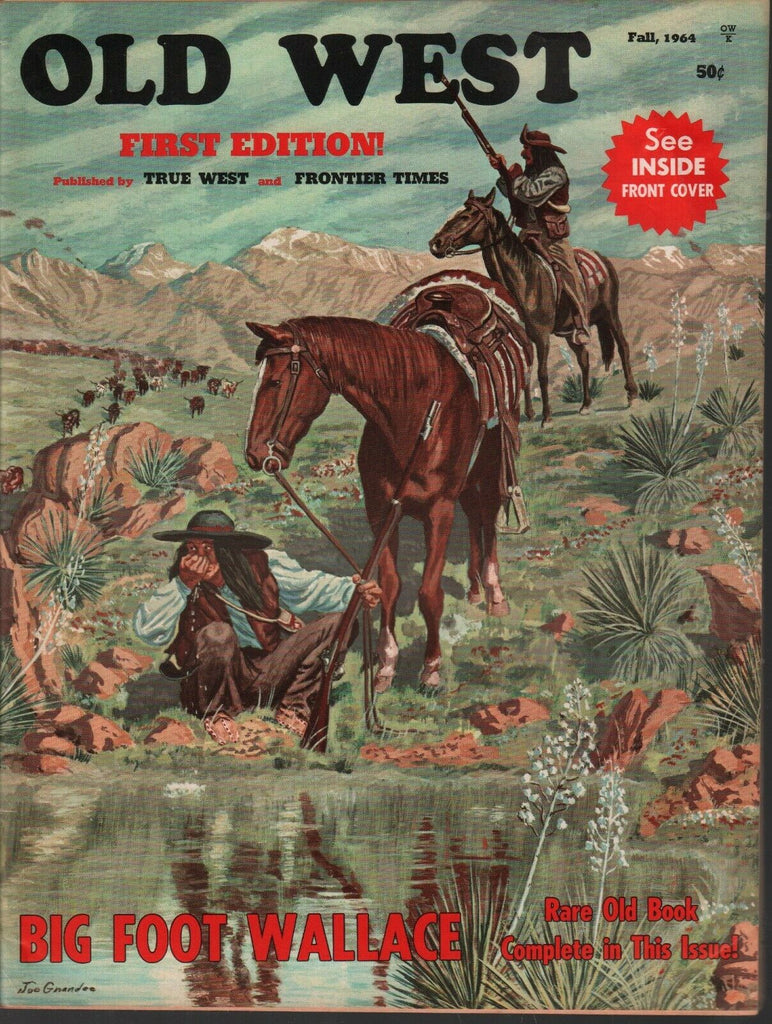 Old West Magazine Fall 1964 First Issue Big Foot Wallace Joe Grandee 082520AME