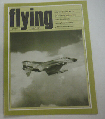 Flying Safety Magazine How To Break An F-4 July 1981 FAL 060115R