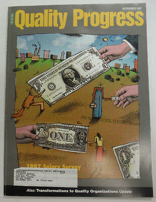 Quality Progress Magazine National 1997 Salary Survey November 1997 FAL 060815R3