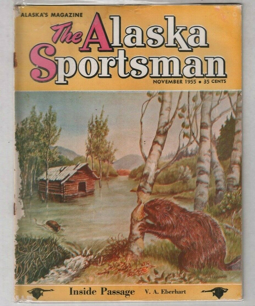 The Alaska Sportsman The Forest And Beavers November 1955 012120nonr