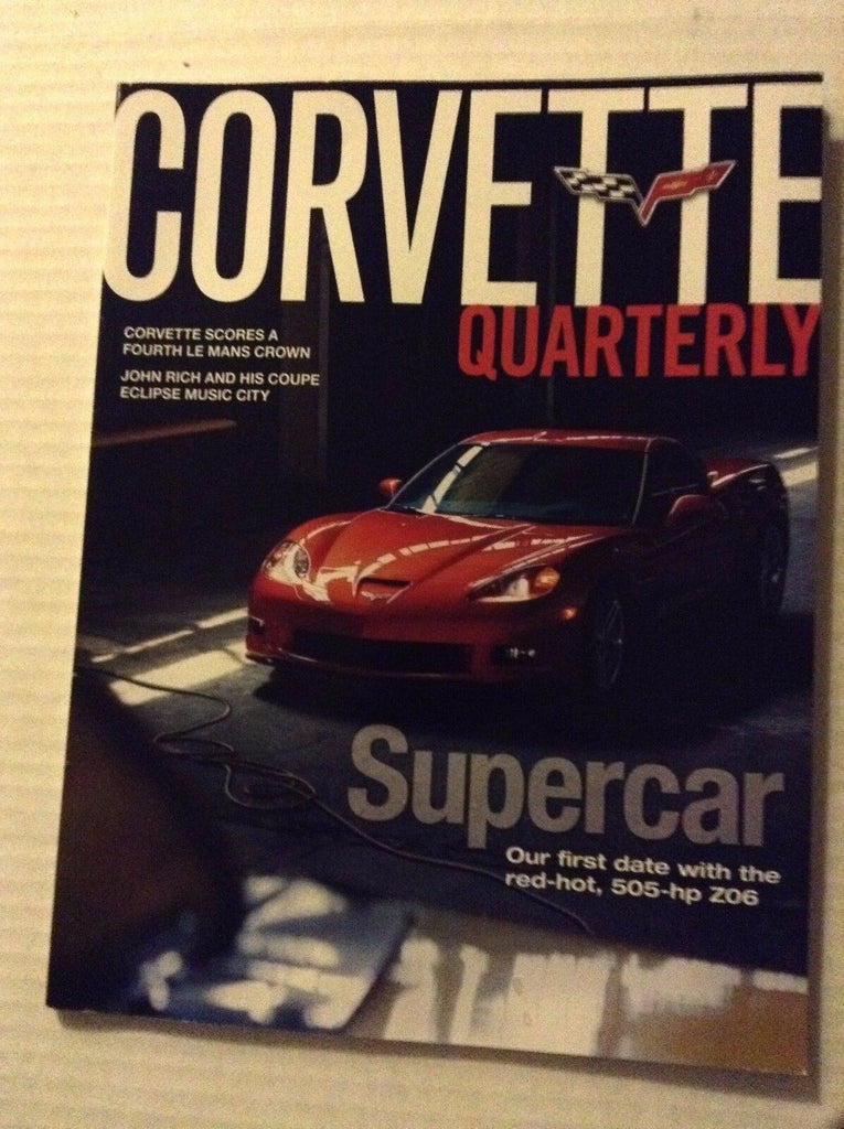 Corvette Quarterly Magazine 505-HP Z06 John Rich Fall 2005 022317NONRH