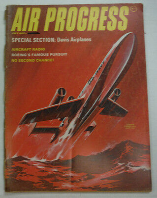 Air Progress Magazine Davis Airplanes Boeing's Pursuit July 1965 FAL 060115R