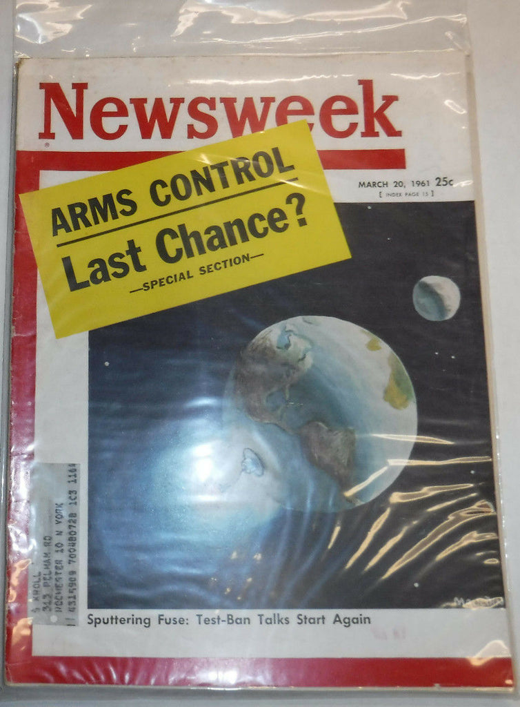 Newsweek Magazine Arms Control Last Chance March 1961 100316R2