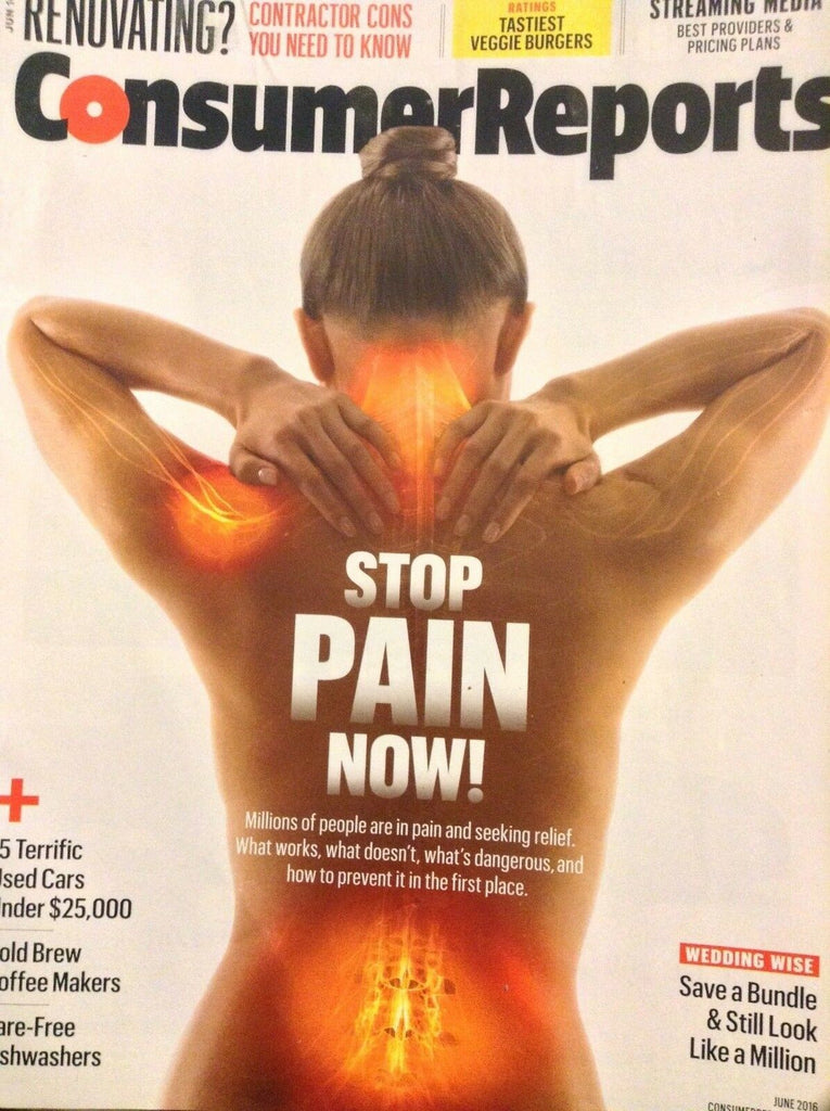 Consumer Reports Magazine Stop Pain Now June 2016 032818nonrh