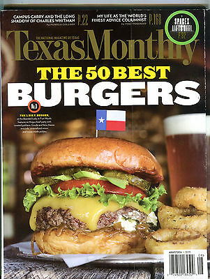 Texas Monthly Magazine August 2016 The 50 Best Burgers EX 080916jhe