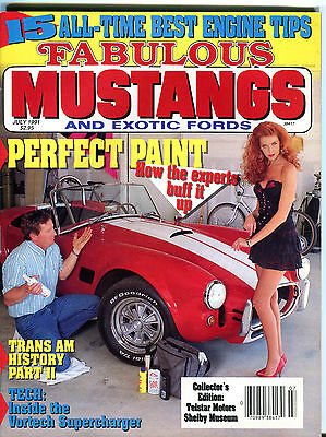 Fabulous Mustangs and Exotic Fords Magazine July 1991 Perfect Paint EX 012016jhe