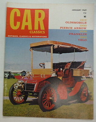 Car Classics Magazine 1912 Oldsmobile & Pierce Arrow January 1969 052115R2