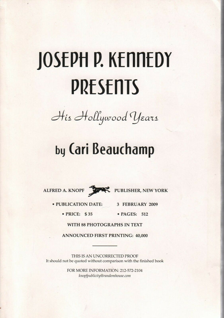 Joseph P Kennedy The Hollywood Years Cari Beauchamp Uncorrected Proof 011020AME