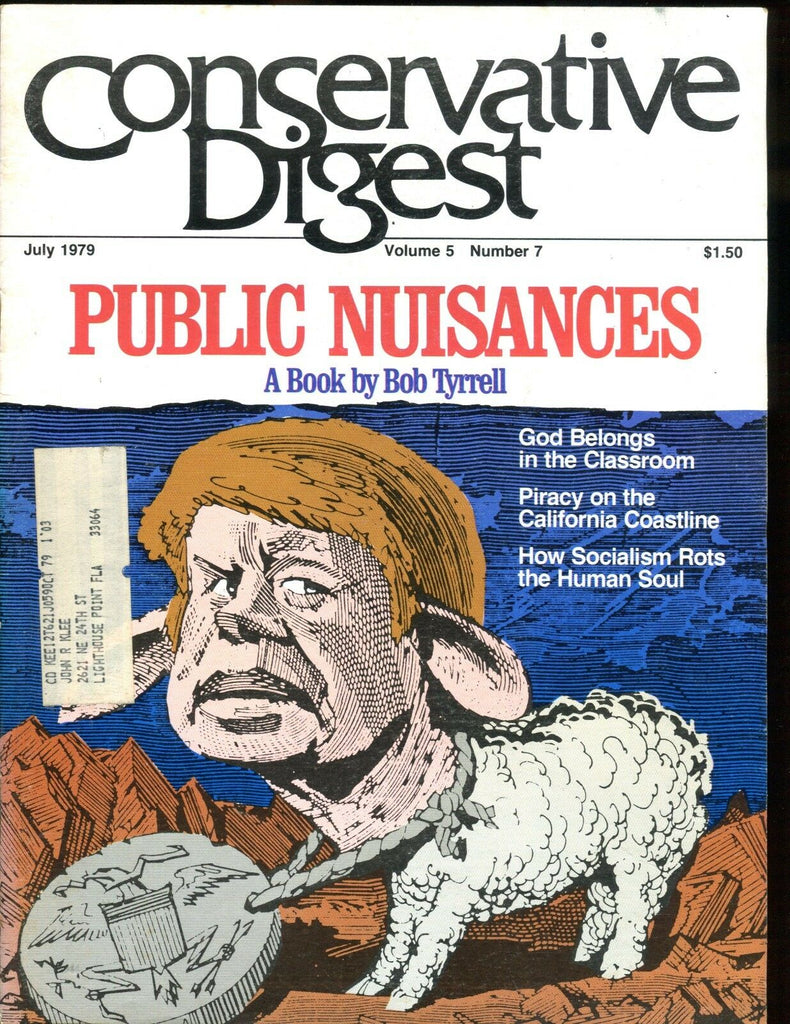 Conservative Digest Magazine July 1979 Bob Tyrrell VG w/ML 010517jhe