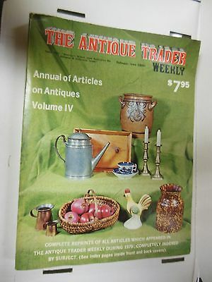 The Antique Trader Weekly Annual of Articles Volume IV 1975 010620DBT8