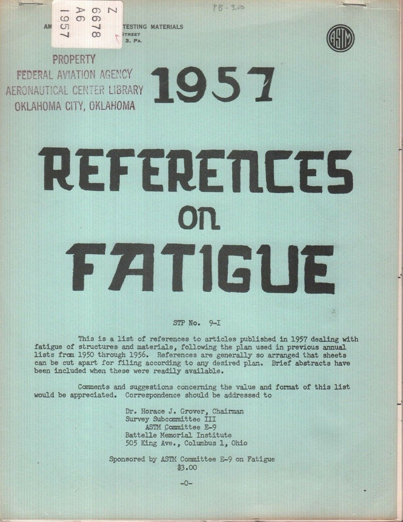 1957 References on Fatigue ASTM Committee E-9 Ex-FAA 121918AME2
