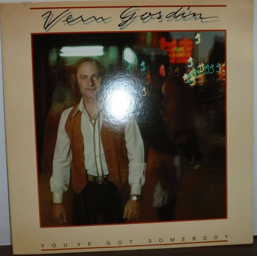 Vern Gosdin You've Got Somebody 33RPM 6E-180-A 100116LLE#2