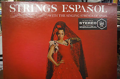 Strings Espanol With the Singing Strings of Spain 33RPM 051616 TLJ