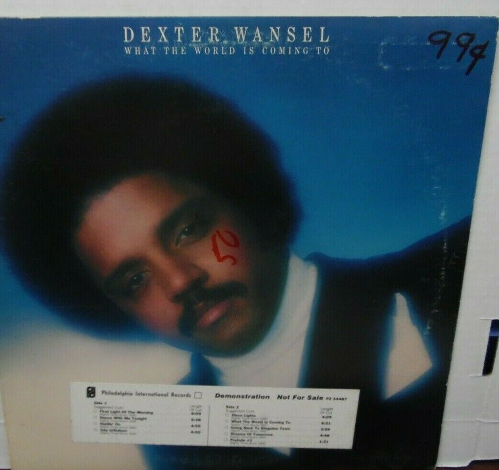 Dexter Wansel what the world is coming to DEMO vinyl Al34487, 1977 091519LLE