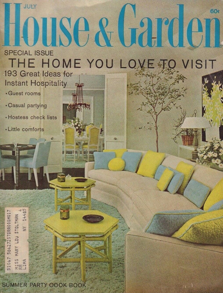 House & Garden July 1967 The Home You Love to Visit w/ML 052017DBE