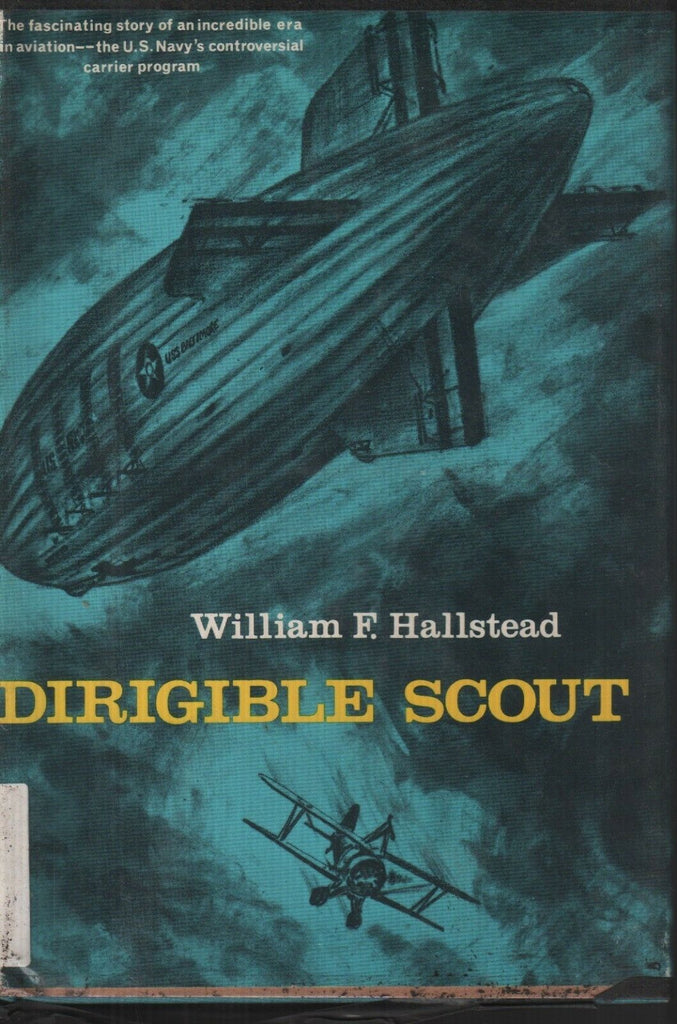 Dirigible Scout William F Hallstead Ex-Library 092718AME