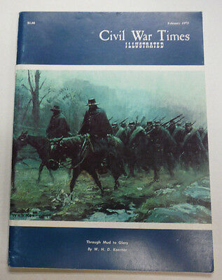 Civil War Times Magazine Through The Mud To Glory February 1975 071015R