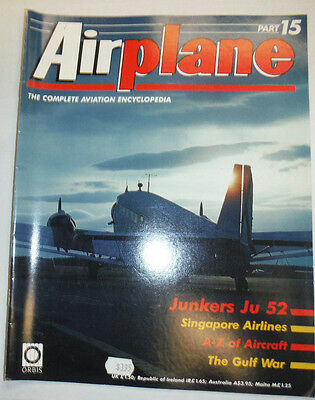 Airplane Magazine Junkers JU 52 Singapore Airlines No.15 041015R
