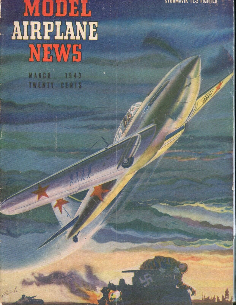 Model Airplane News Magazine March 1943 Stormavik IL-2 GD 042017nonjhe
