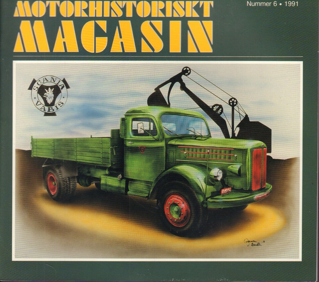 Motorhistoriskt Magashin Swedish Car Magazine #6 1991 Scania Vabis 031617nonDBE