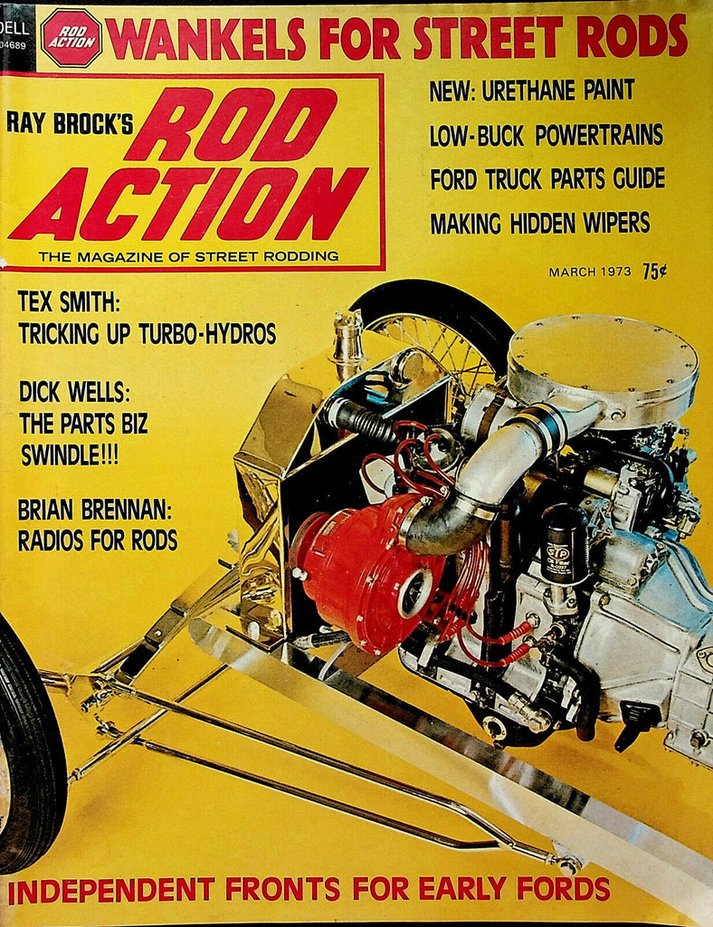 Ray Brocks Rod Action March 1973 Tex Smith Dick Wells Brian Brennan 050420DBE
