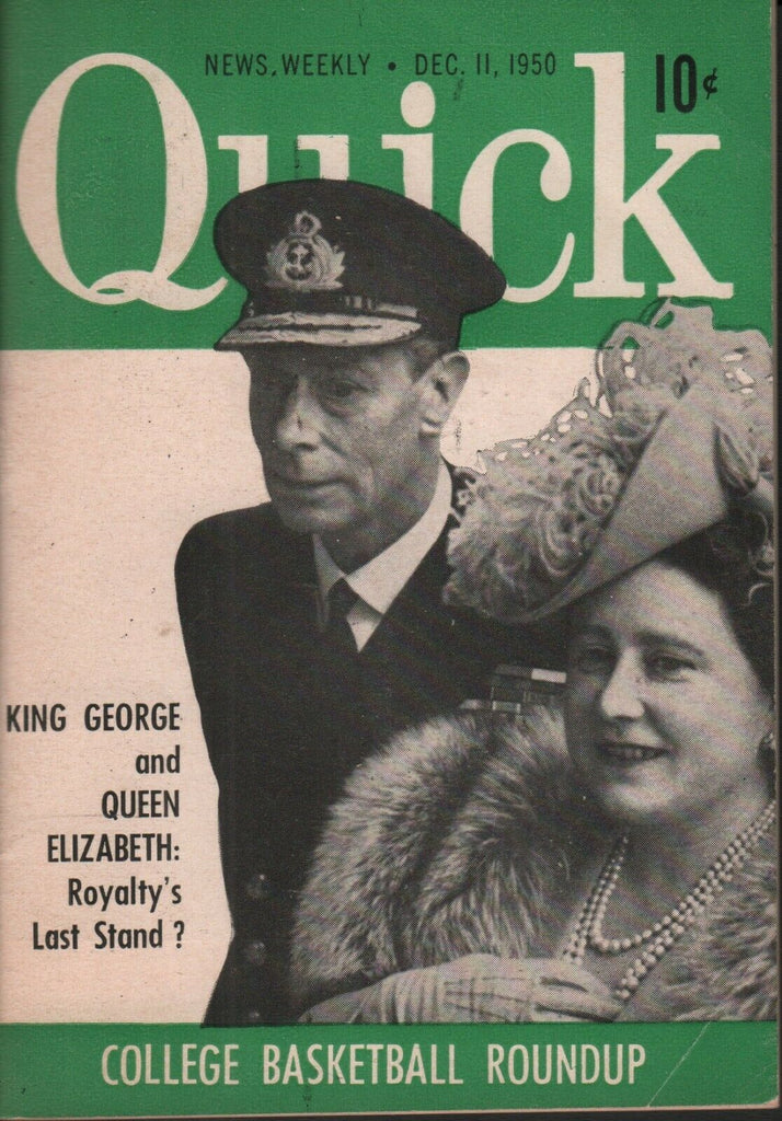 Quick News Weekly December 11 1950 Queen Elizabeth King George 070819AME